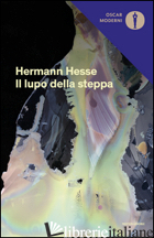 LUPO DELLA STEPPA (IL) - HESSE HERMANN