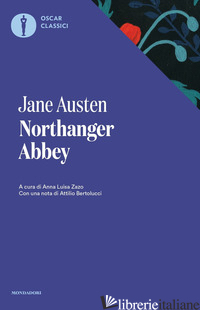 NORTHANGER ABBEY - AUSTEN JANE; ZAZO A. L. (CUR.)