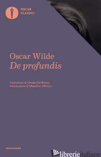 DE PROFUNDIS - WILDE OSCAR