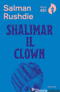 SHALIMAR IL CLOWN - RUSHDIE SALMAN