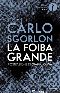 FOIBA GRANDE (LA) - SGORLON CARLO