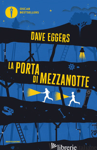 PORTA DI MEZZANOTTE (LA) - EGGERS DAVE