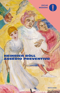 ASSEDIO PREVENTIVO - BOLL HEINRICH