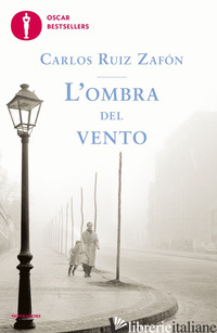 OMBRA DEL VENTO (L') - RUIZ ZAFON CARLOS