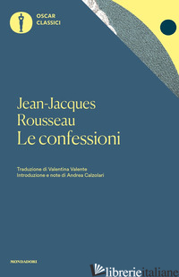 CONFESSIONI (LE) - ROUSSEAU JEAN-JACQUES