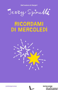 RICORDAMI DI MERCOLEDI' - SPINELLI JERRY