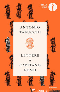 LETTERE A CAPITANO NEMO - TABUCCHI ANTONIO; RIMINI T. (CUR.)