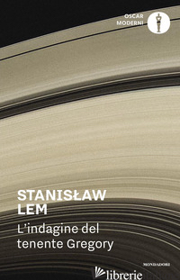 INDAGINE DEL TENENTE GREGORY (L') - LEM STANISLAW