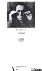 POESIE (LE) - BRECHT BERTOLT; DAVICO BONINO G. (CUR.)