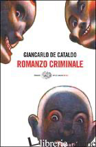 ROMANZO CRIMINALE - DE CATALDO GIANCARLO