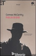 FIGLIO DI DIO - MCCARTHY CORMAC
