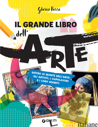 GRANDE LIBRO DELL'ARTE (IL) - FOSSI GLORIA