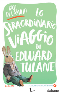 STRAORDINARIO VIAGGIO DI EDWARD TULANE (LO) - DICAMILLO KATE