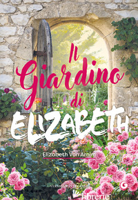 GIARDINO DI ELIZABETH (IL) - ARNIM ELIZABETH