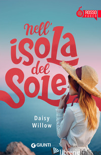 NELL'ISOLA DEL SOLE - WILLOW DAISY