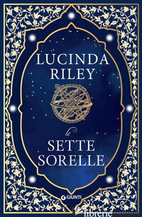 SETTE SORELLE (LE) - RILEY LUCINDA