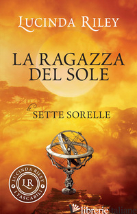 RAGAZZA DEL SOLE. LE SETTE SORELLE (LA) - RILEY LUCINDA