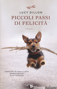 PICCOLI PASSI DI FELICITA' - DILLON LUCY