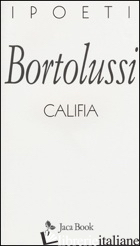 CALIFIA - BORTOLUSSI STEFANO