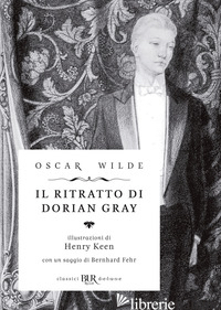 RITRATTO DI DORIAN GRAY. EDIZ. SPECIALE (IL) - WILDE OSCAR