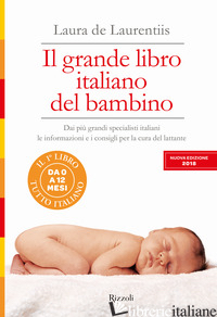 GRANDE LIBRO ITALIANO DEL BAMBINO. NUOVA EDIZ. (IL) - DE LAURENTIIS LAURA