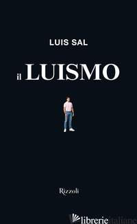 LUISMO (IL) - SAL LUIS