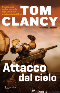 ATTACCO DAL CIELO - CLANCY TOM