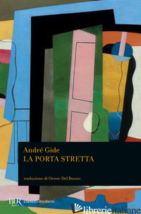 PORTA STRETTA (LA) - GIDE ANDRE'