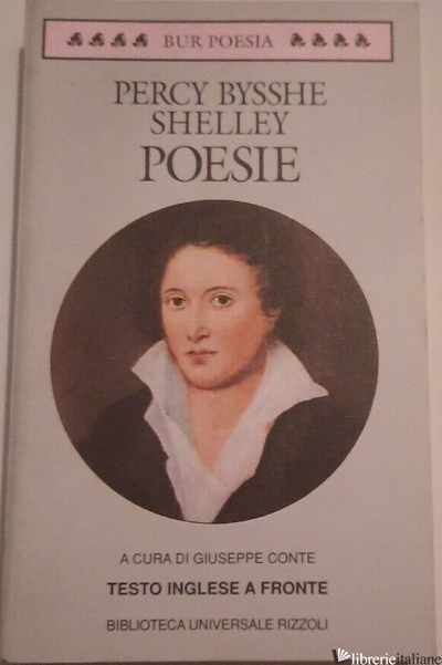 POESIE - SHELLEY PERCY BYSSHE; CONTE G. (CUR.)