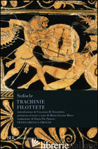 TRACHINIE-FILOTTETE - SOFOCLE