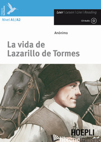 VIDS DE LAZARILLO DE TORMES. CON CD-AUDIO (LA) - ANONIMO