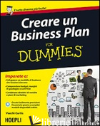 CREARE UN BUSINESS PLAN FOR DUMMIES - CURTIS VEECHI; FINI R. (CUR.)