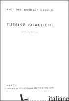 TURBINE IDRAULICHE - IPPOLITO GIROLAMO