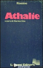 ATHALIE - RACINE JEAN; ZITO M. (CUR.)
