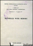 MATERIALS WITH MEMORY - CIME (CUR.)
