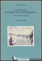 STUDI SULLA LETTERATURA CONTEMPORANEA - CAPUANA LUIGI; AZZOLINI P. (CUR.)