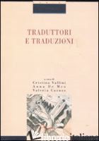 TRADUTTORI E TRADUZIONI - VALLINI C. (CUR.); DE MEO A. (CUR.); CARUSO V. (CUR.)