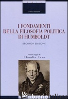 FONDAMENTI DELLA FILOSOFIA POLITICA DI HUMBOLDT (I) - TESSITORE FULVIO