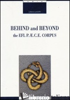 BEHIND AND BEYOND. THE ELF P.AE.C.E. CORPUS - LANDOLFI LILIANA