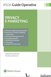 PRIVACY E MARKETING - BASSA FRANCESCA; PEREGO MONICA