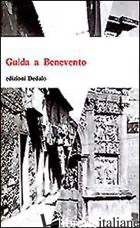 GUIDA A BENEVENTO - ZEVI L. (CUR.)