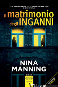 MATRIMONIO DEGLI INGANNI (IL) - MANNING NINA