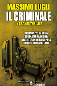 CRIMINALE (IL) - LUGLI MASSIMO
