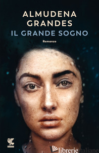 GRANDE SOGNO (IL) - GRANDES ALMUDENA