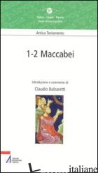 MACCABEI 1-2 - BALZARETTI CLAUDIO
