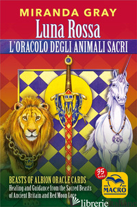 LUNA ROSSA. L'ORACOLO DEGLI ANIMALI SACRI. BEASTS OF ALBION ORACLE CARDS - GRAY MIRANDA