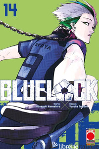 BLUE LOCK. VOL. 14 - KANESHIRO MUNEYUKI