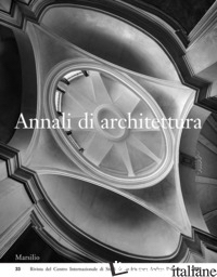 ANNALI DI ARCHITETTURA (2021). VOL. 33 - 
