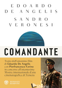 COMANDANTE - VERONESI SANDRO; DE ANGELIS EDOARDO