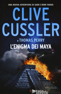ENIGMA DEI MAYA (L') - CUSSLER CLIVE; PERRY THOMAS